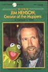 The Story of Jim Henson, Creator of the Muppets (1991)